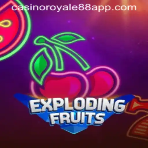 ExplodingFruits: A Thrilling Fusion of Fun and Fortune by Casino Royale88