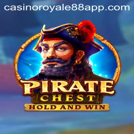 Dive Into the Adventure of PirateChest at Casino Royale88